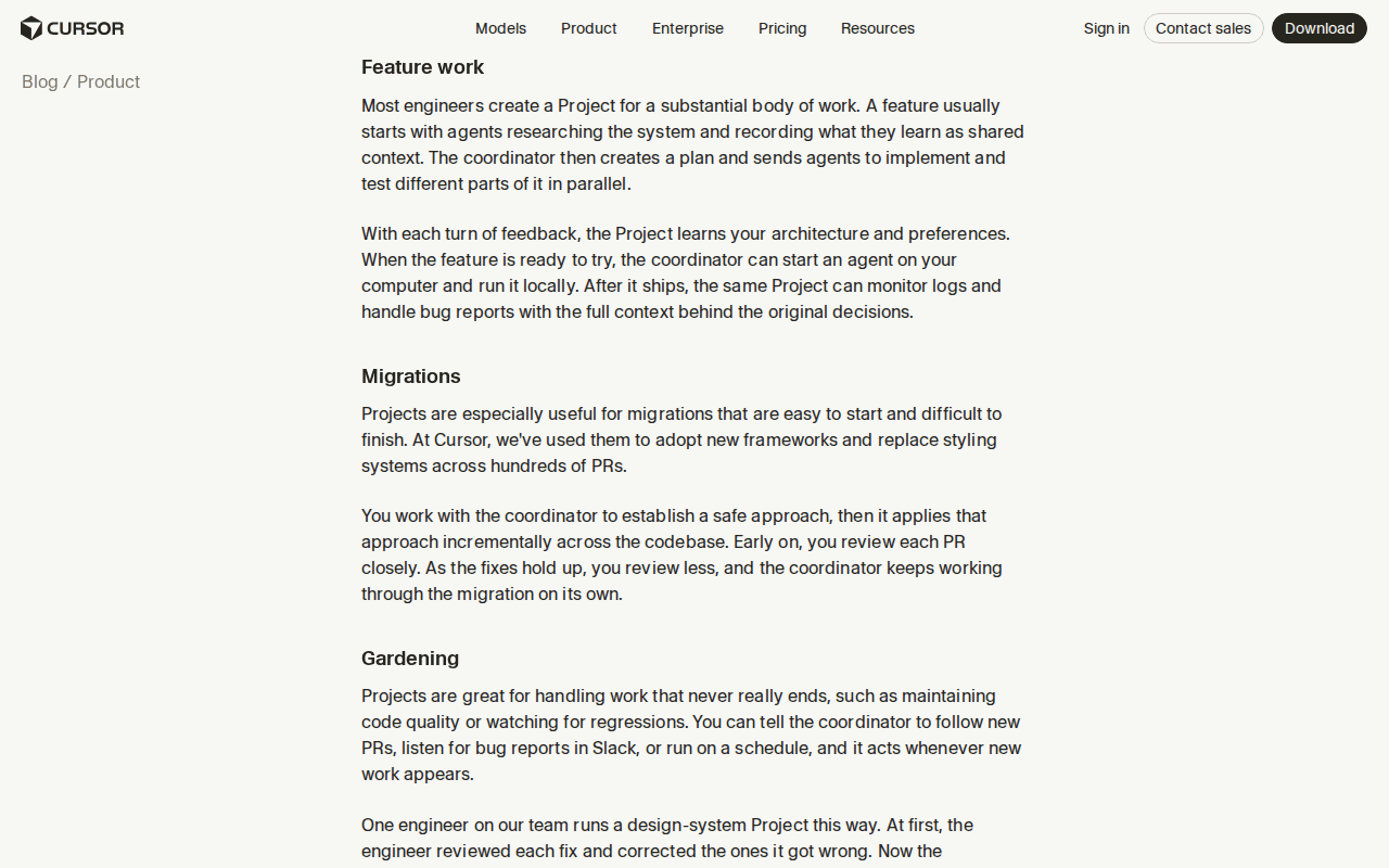 Cursor blog “Introducing Projects”, Migrations passage: early on you review each PR closely, as the fixes hold up you review less, and the coordinator keeps working on its own