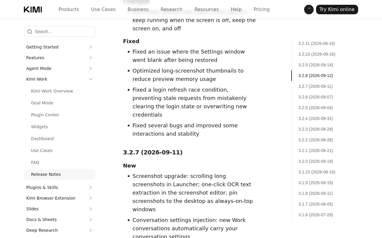 Kimi Work release notes page at the 3.2.7 entry dated 2026-09-11, listing the screenshot upgrade with pin screenshots to the desktop as always-on-top windows, beside the version index from 3.1.6 to 3.2.11